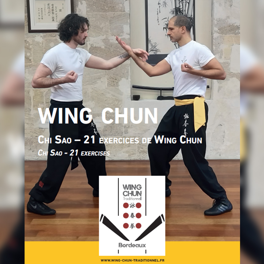 E-book - Wing Chun Chi Sao 21 exercices / 21 Chi Sao exercises